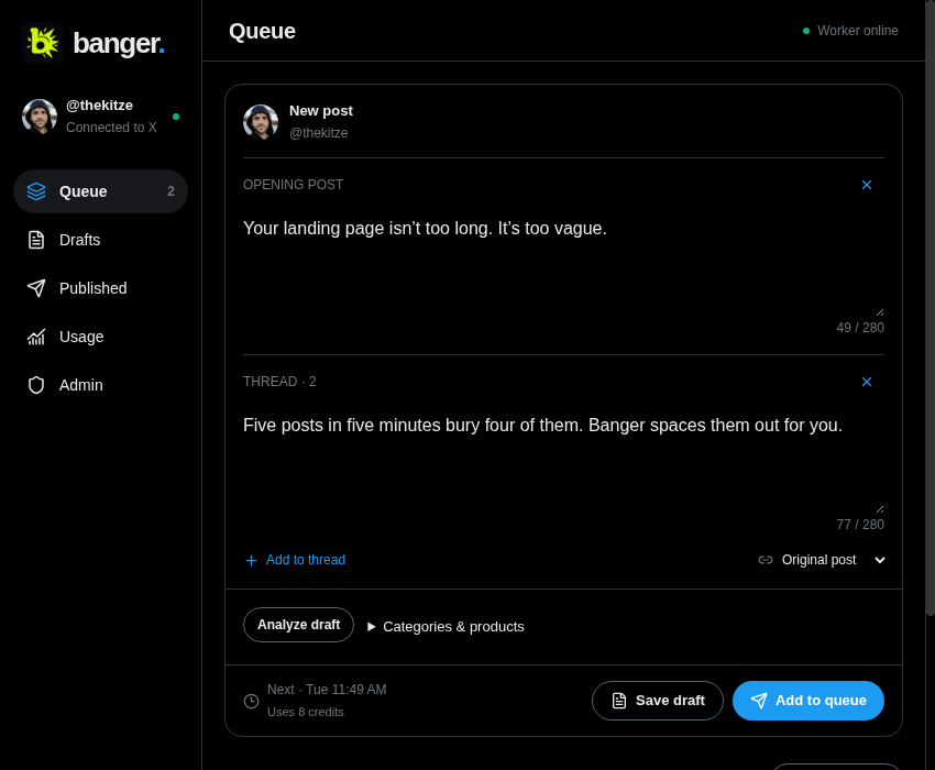Banger composer with a two-part thread, the next send time, and queue controls